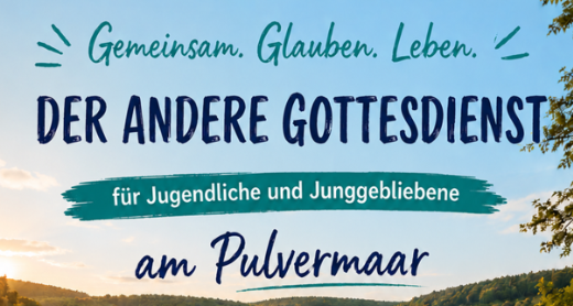 Anderer Gottesdienst Pulvermaar 2026